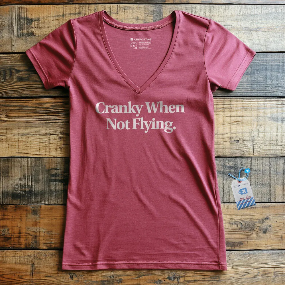 Cranky When Not Flying - Women's V-Neck T-Shirt