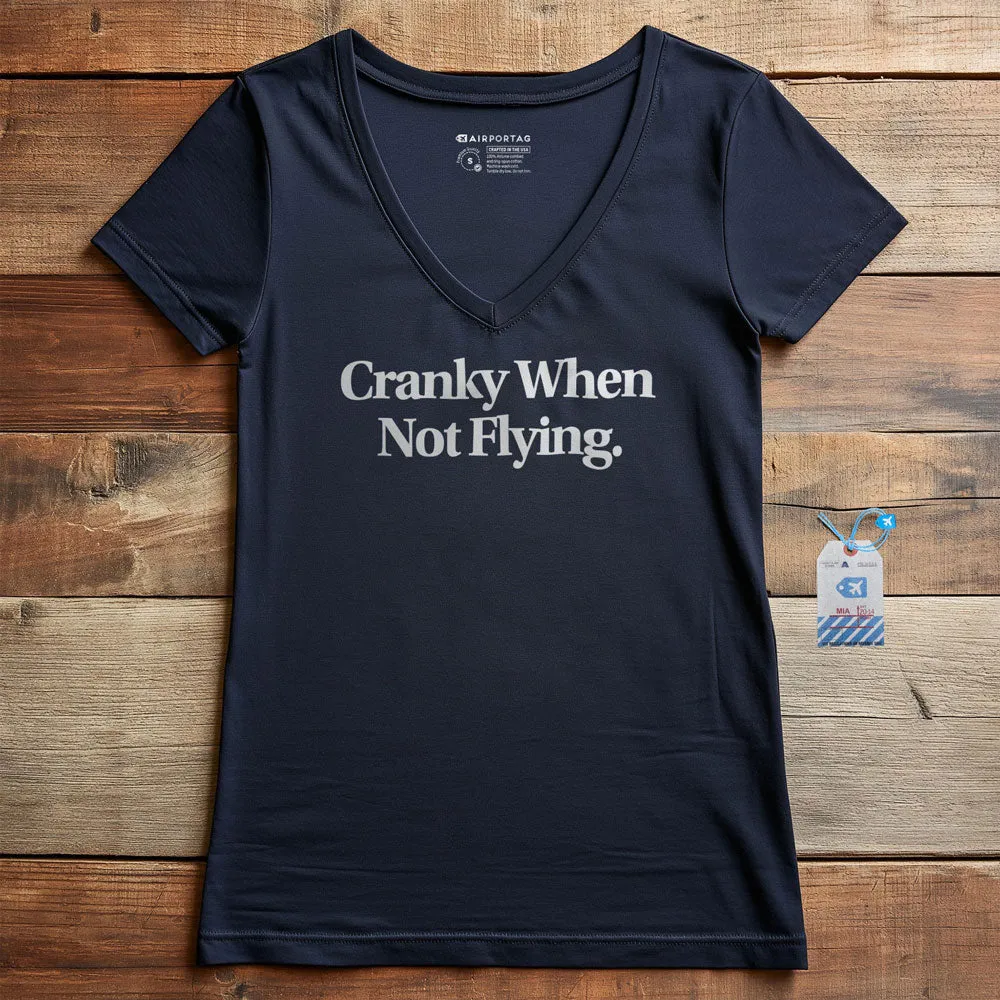 Cranky When Not Flying - Women's V-Neck T-Shirt