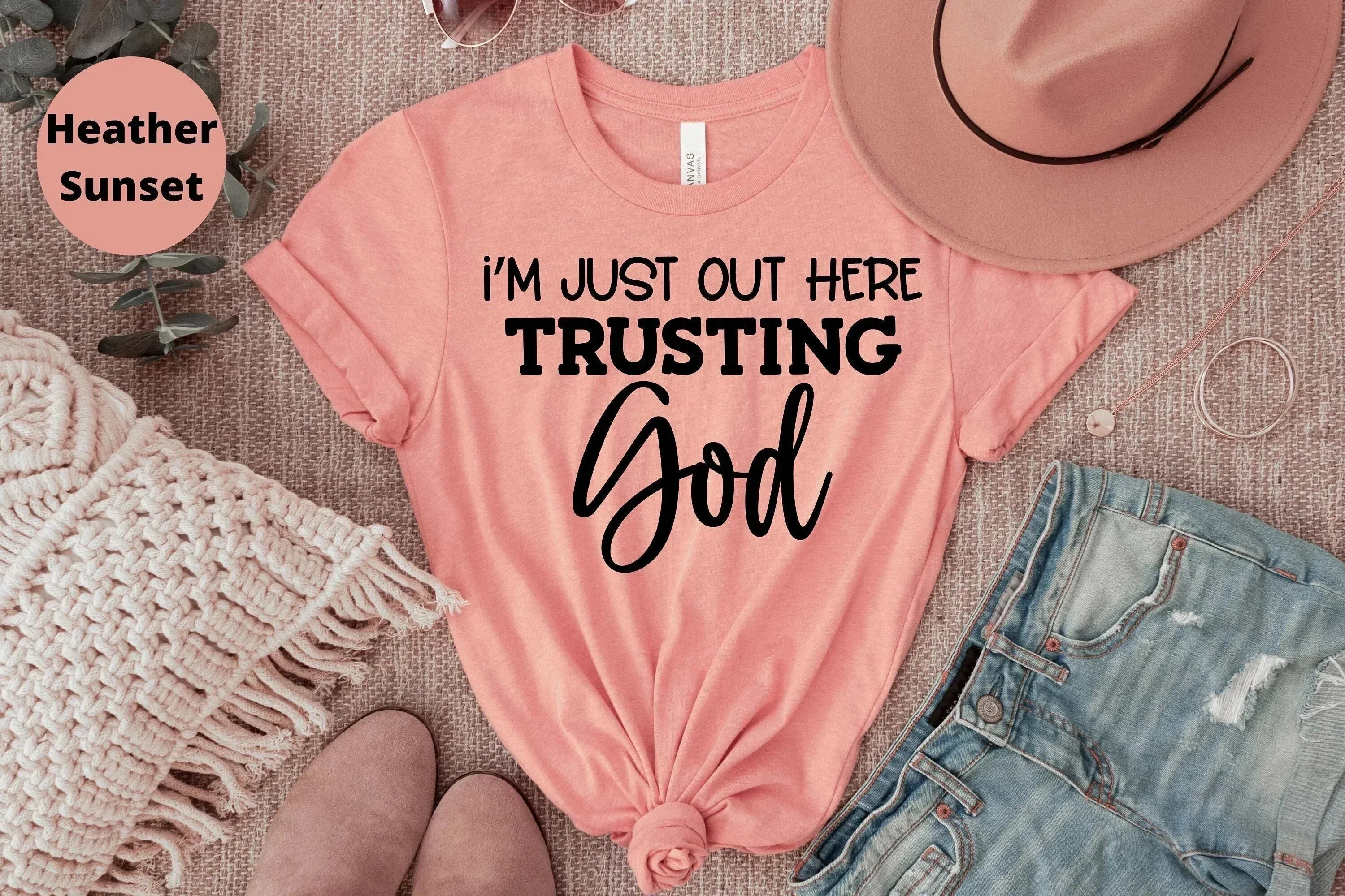 I'm Just Out Here Trust God Shirt