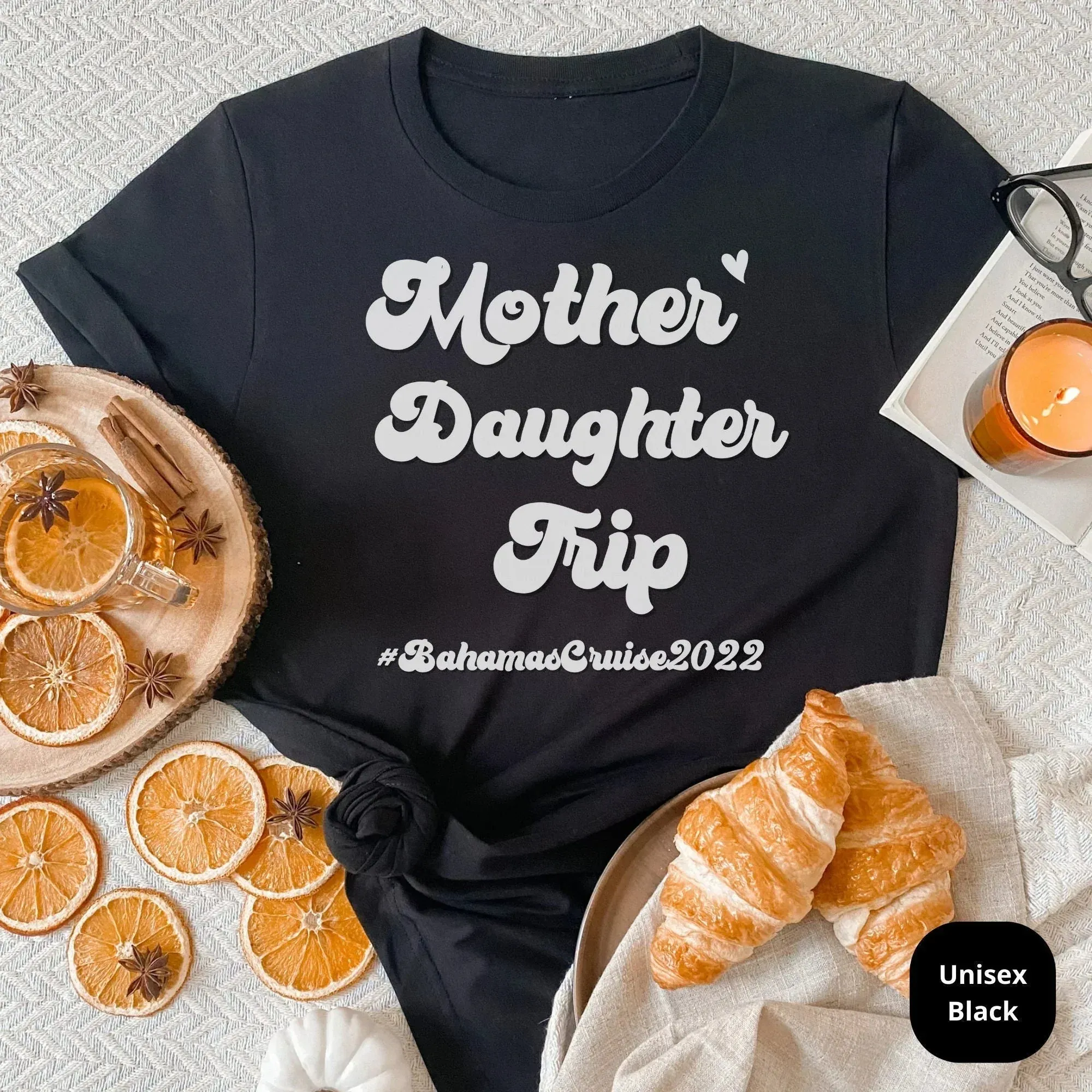 Mother Daughter Cruise Trip Shirts