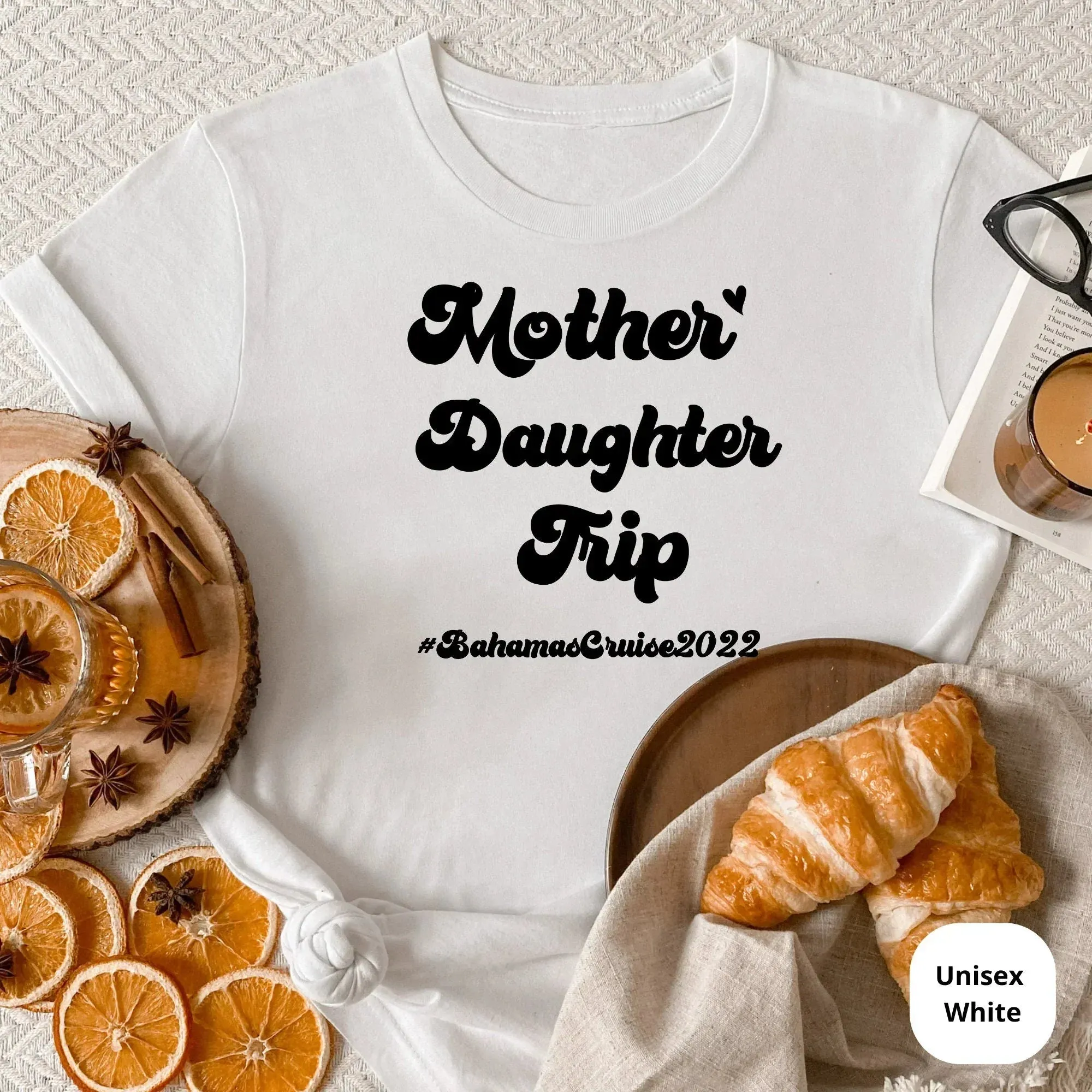 Mother Daughter Cruise Trip Shirts