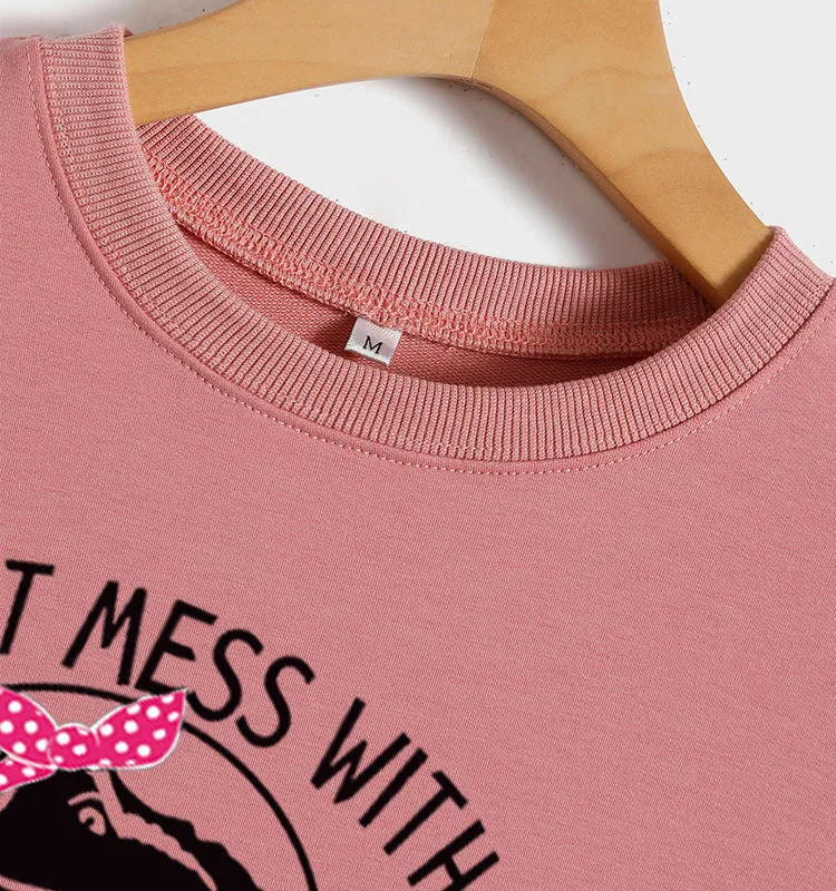 Round Neck Top Long Sleeve DON'T MESS Print Loose Sweatshirt