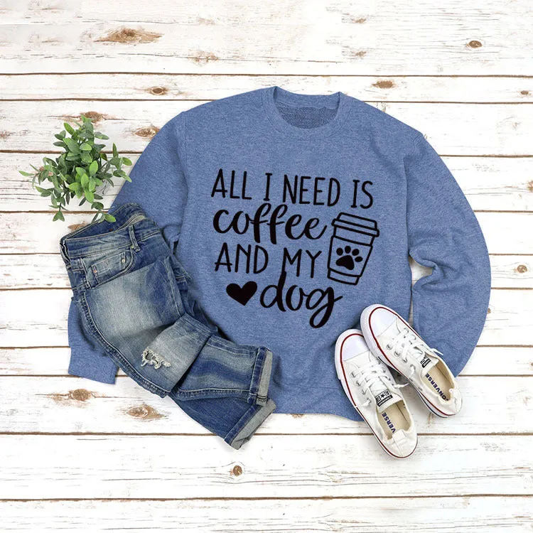 Round Neck Tops Long Sleeve ALL I NEED Print Loose Sweatshirt