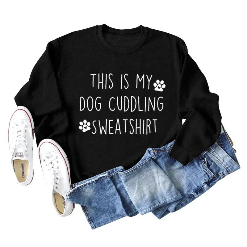 This Is My Dog Fashion Letter Dog Print Leisure Long Sleeve Large Sweater