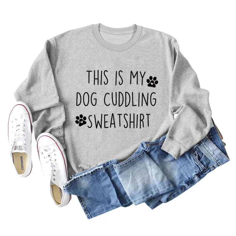 This Is My Dog Fashion Letter Dog Print Leisure Long Sleeve Large Sweater