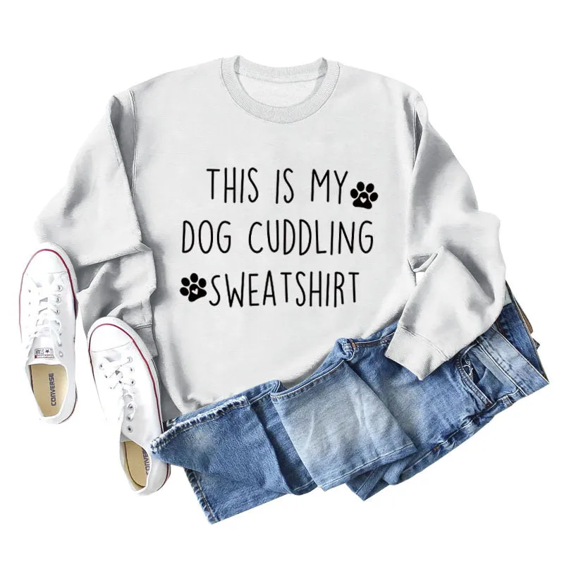 This Is My Dog Fashion Letter Dog Print Leisure Long Sleeve Large Sweater