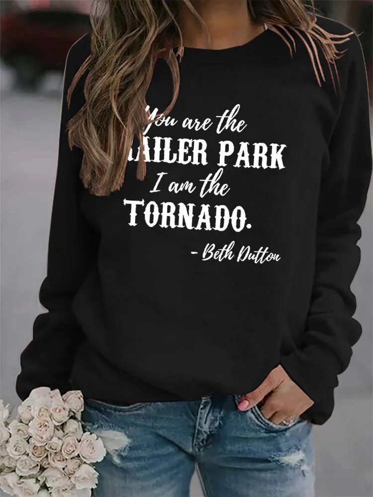 You Ase The TRAILER Round Neck Fashion Letters Fashion Women's Long-sleeved Printed Sweatshirt